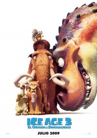 ICE AGE 3: EL ORIGEN DE LOS DINOSAURIOS